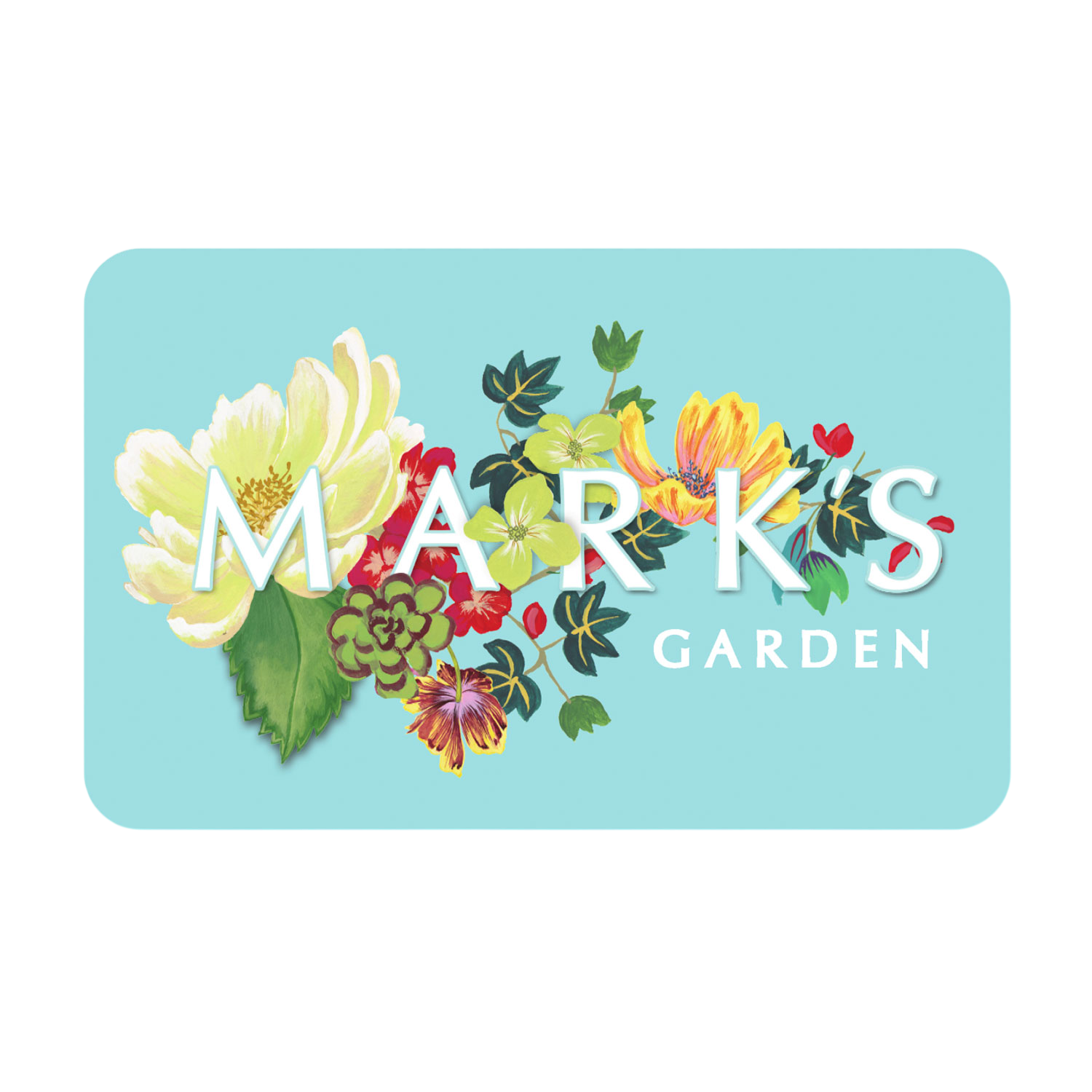 Mark's Garden Gift Card